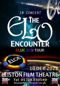 Leiston Film Theatre - 2022 - ELO Encounter Tribute