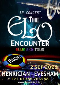 The Henrician - Evesham - 2022 - ELO Encounter Tribute